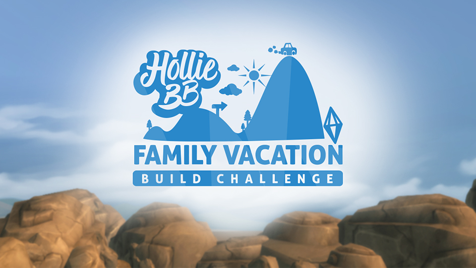 News ~ The Sims 4: Simmer Spotlight - Family Vacation Build Challenge